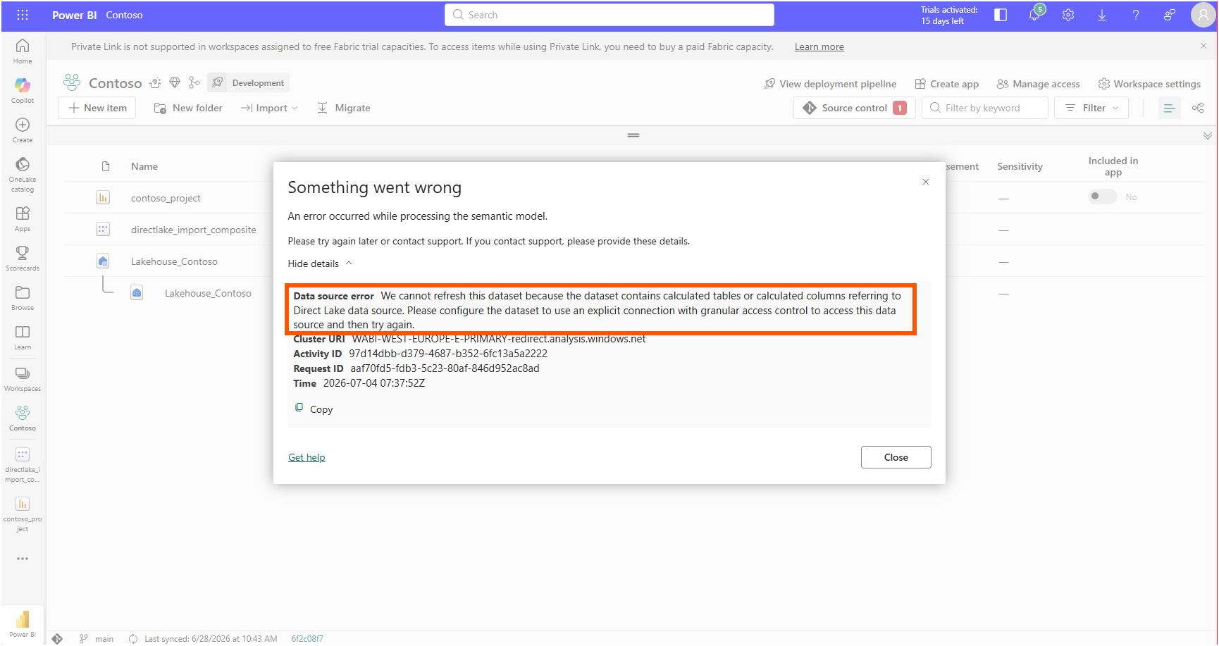 The Power BI service refresh error dialog stating the dataset contains calculated tables or calculated columns referring to Direct Lake data source
