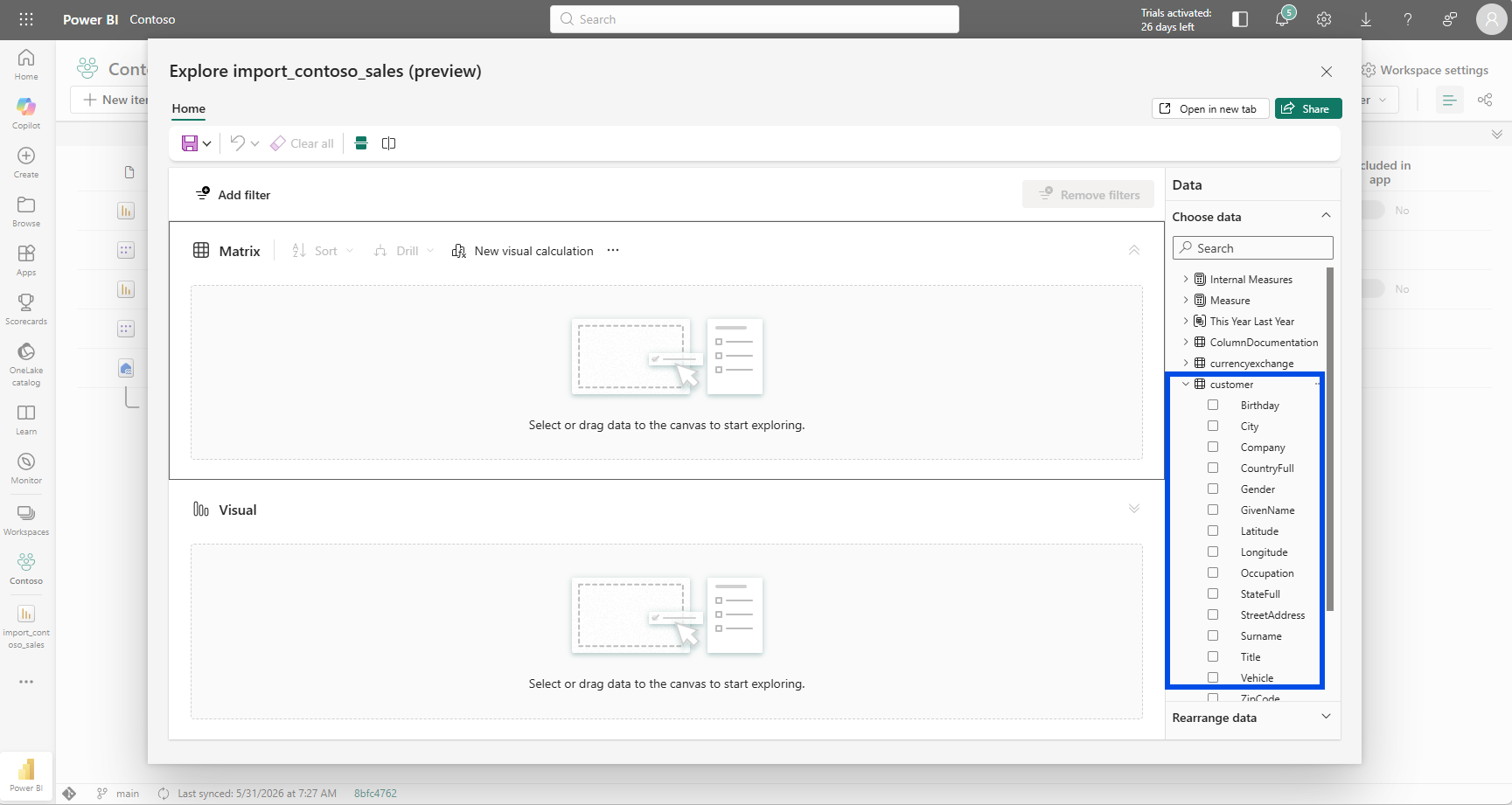 The Explore data pane launched from the semantic model, with the customer table expanded showing the full list again, including Birthday and StreetAddress