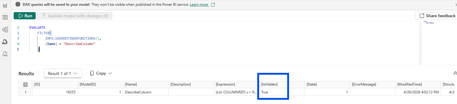 DAX query view showing FILTER of INFO.USERDEFINEDFUNCTIONS for DescribeColumn with the IsHidden column highlighted showing True
