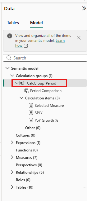 The Power BI model view showing a calculation group named _CalcGroup_Period with the column Period Comparison and three calculation items, Selected Measure, SPLY and YoY Growth %